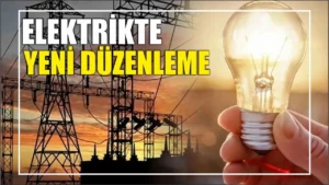 Read more about the article Duyuru Elektrik Fiyatlarında Düzenleme